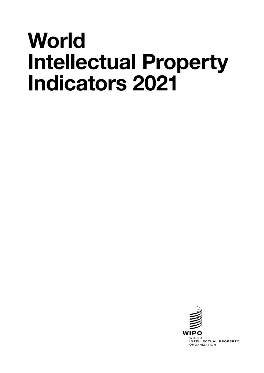 2021《世界知識產權指標》報告顯示：2020年中國專利、商標和外觀設計申請量均名列世界第一！